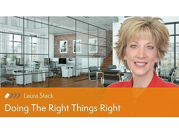 Doing the Right Things Right Series
