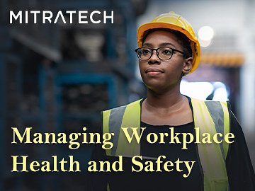 Managing Workplace Health and Safety Course