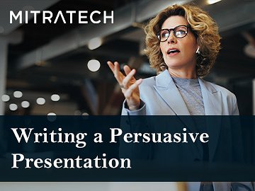 Writing a Persuasive Presentation Course
