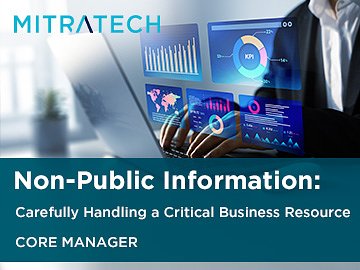 Non-Public Information: Carefully Handling a Critical Business Resource (Core Manager) Course