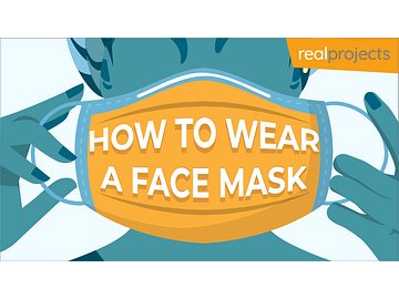 How to Wear a Face Mask: Covid-19
