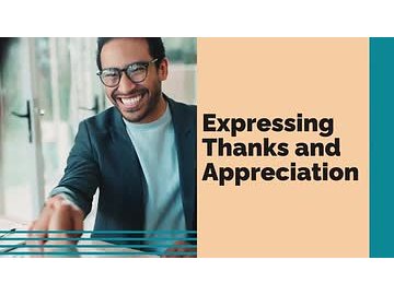 Expressing Thanks and Appreciation