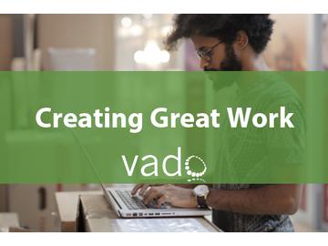 Creating Great Work